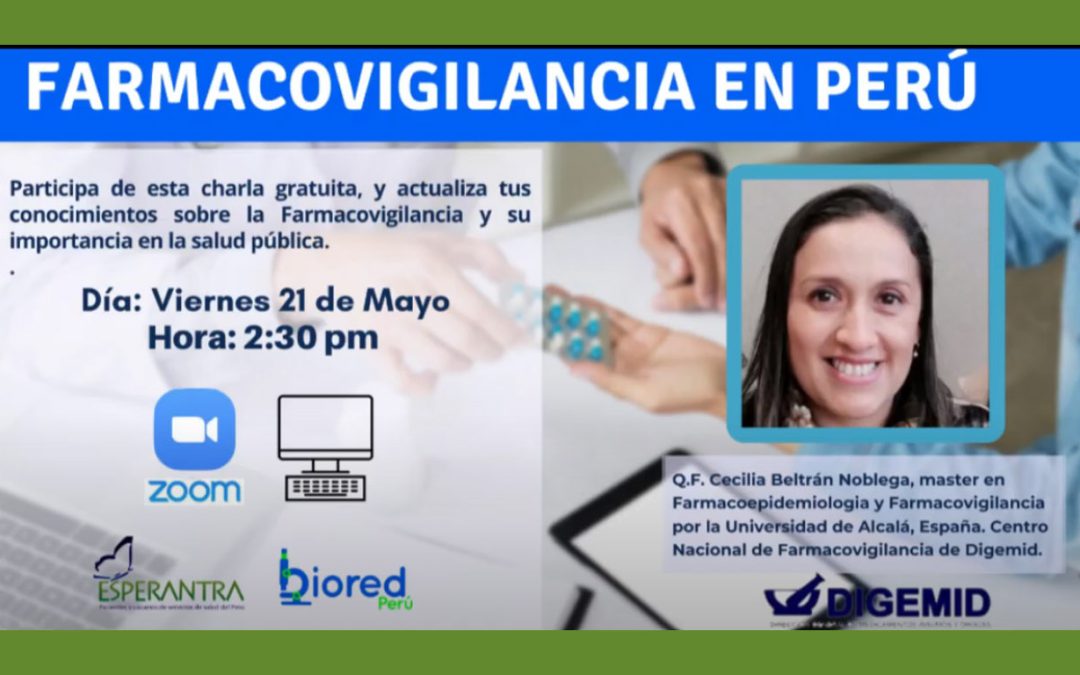 Biored Perú 2021: «Farmacovigilancia en Perú»