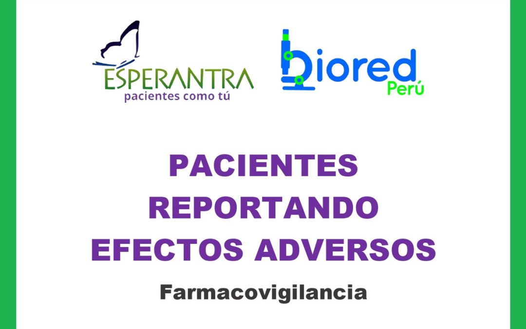 Pacientes reportando efectos adversos – Farmacovigilancia