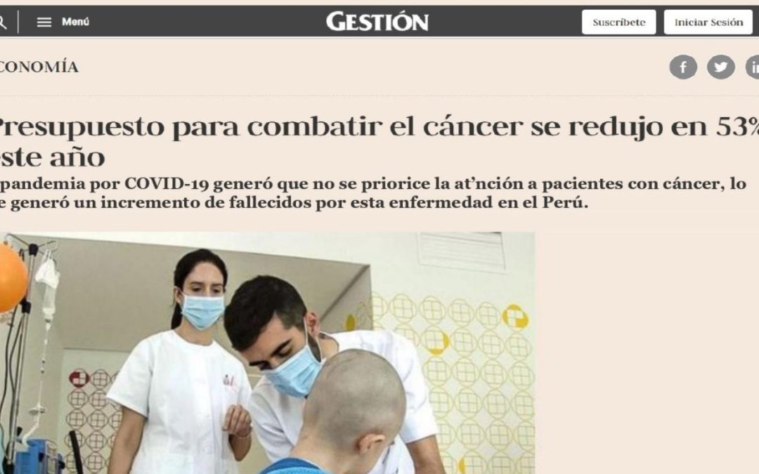 Diario Gestión – Presupuesto para combatir el cáncer se redujo en 53% este año