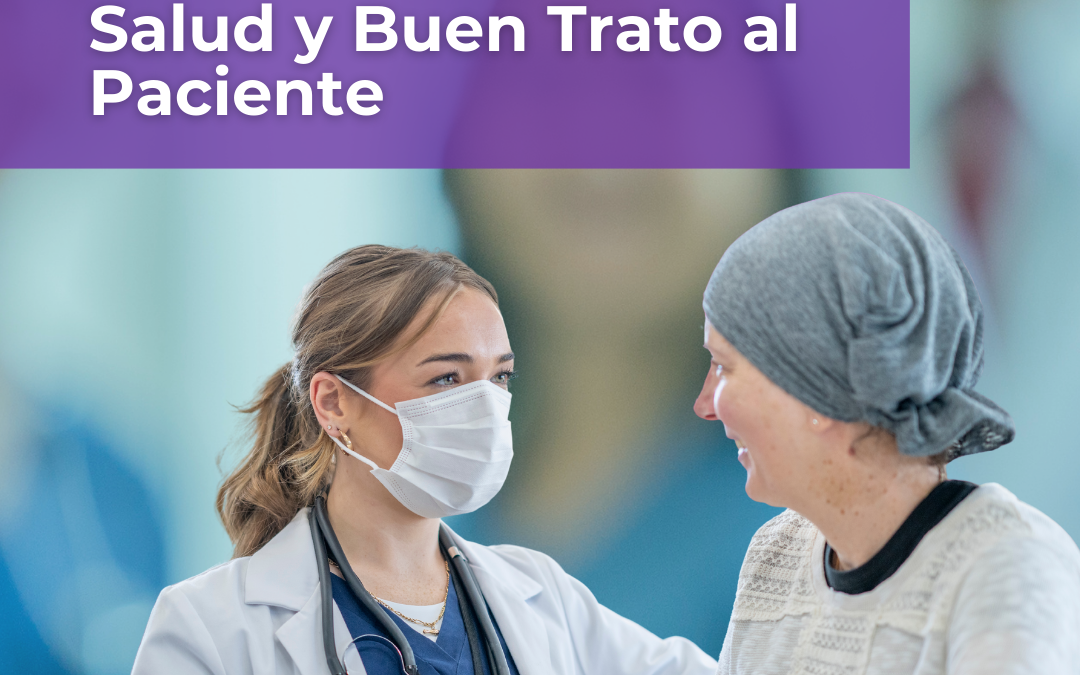 13 de agosto: Día Nacional de la Salud y Buen Trato al Paciente